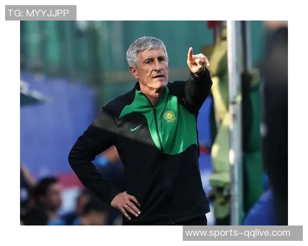 国安代理主帅谈与塞蒂恩的分歧强调兼听则明的重要性 国安代理主帅谈与塞蒂恩的分歧强调兼听则明的重要性